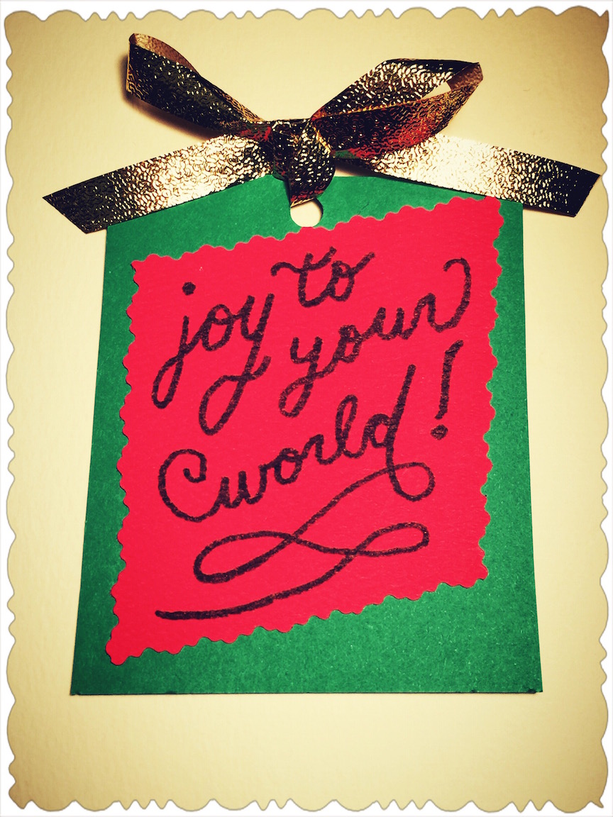 Joy to Your World Gift Tag